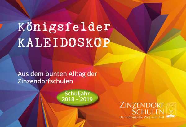 Königsfelder Kaleidoskop - Ausgabe 2018/2019
